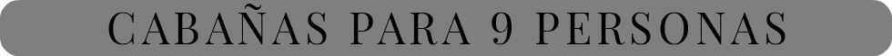 cabañas para 9 personas