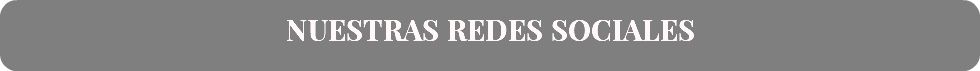 NUESTRAS REDES SOCIALES